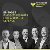 #2 How AI Changes Defence: The Five Eyes Insights