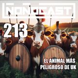 EPISODIO 213PA - El Animal Más Peligroso De UK