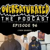 Episode 96 - C'Mon Rahmeek