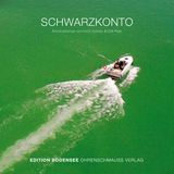 [German] - Schwarzkonto by Erich Schütz, Dirk Platt