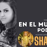 En el Mundo Podcast - Especial Artista de la Semana: SHAKIRA