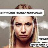 AngryWomen.ProblemMen.com-5.2021.m4a