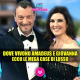 Amadeus E Giovanna Civitillo, Dove Vivono: Ecco Le Case Di Lusso!
