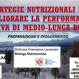Strategie Nutrizionali per sportivi con la dott.ssa Francesca Lavezzari