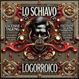 "Lo Schiavo Logorroico: Quando Parlare Diventa un Problema"