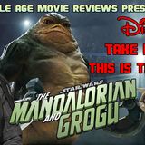 Episode 104 - Star Wars: The Mandalorian and Grogu (Spoiler Heavy)