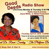 Radio Host & Actress Joyce White  Joyce White shares on Good Deeds Radio