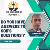 DO YOU HAVE ANSWERS TO GOD'S QUESTIONS?