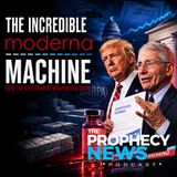 THE PROPHECY NEWS PODCAST: How Moderna Was Created As A DARPA Secret Project