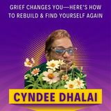 Grief Changes You—Here’s How to Rebuild & Find Yourself Again