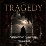 Agamemnon Browning Translation - Aeschylus