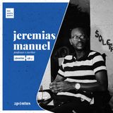 Jeremias Sebastião Manuel - 2pontus #004