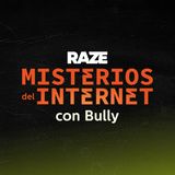 TEASER Misterios del Internet con Bully