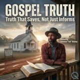 Gospel Truth - Uncover the faith within with Solomon "Sol" Bishop