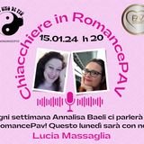 "Chiacchiere in Romance Pav"... Lucia Massaglia