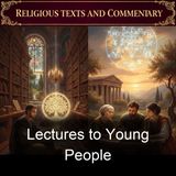 Lectures to Young People - William B Sprague - Part 2