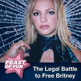 FOF #2972 - The Legal Battle to Free Britney Spears