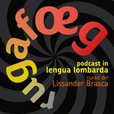 Lengua lombarda: atejaments lenguisteg, recognossiment e vitalitaa. Lissander Brasca. Part 2/3