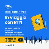 In viaggio con RTN - Ep.1