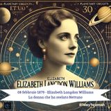#1day1woman 08 febbraio 1879 - Elizabeth Langdon Williams