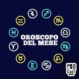 Oroscopo del mese "Febbraio" - EP.1