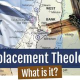 Is Replacement Theology Biblical?