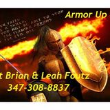 Be Encouraged With Brian & Leah Foutz "Armor Up Part "