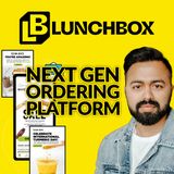 183. The Next Gen Ordering Platform | Lunchbox