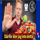 311. Därför äter jag nästan aldrig godis 🍬