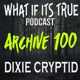 Archive 100 Bigfoot and Interviews