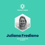 8. Juliana Frediano [Wavy]: Liderando transformações digitais em tempos de crise