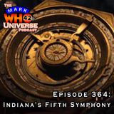 Episode 364 - Indiana’s Fifth Symphony