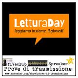 Prove di Trasmissione - Ospite Marco Zapparoli e Stefano Delmastro per LetturaDay