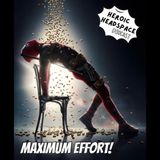 Maximum Effort! featuring B-Word