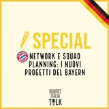 Special | Network e squad planning: i nuovi progetti del Bayern