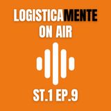 LogisticaMente On Air - St. 1 Ep. 9 - Ospite Giovanni Leonida