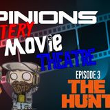 Mystery Movie Theatre Ep.03 - The Hunt