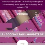 PNK Digger Takes 80% Off Inventory!