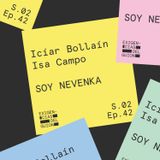 42. Icíar Bollaín e Isa Campo, guionistas de Soy Nevenka