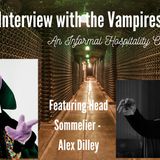 Interview with the Vampires – Episode One – Alex Dilley