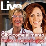 Il cibo come alimento fisico e psicologico