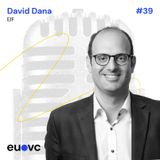 #39 David Dana, EIF, pt. 2