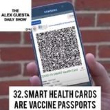 [Daily Show] 32. SMART Health Cards Are Vaccine Passports