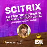 Scitrix, Análisis Químico Acelerado con IA | STARTCUPS® Coffee Talks