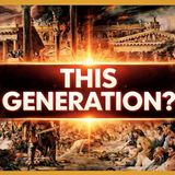 THIS Generation?” — What Did Jesus Mean? How Could It Have Been THE End?