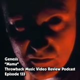Ep. 133-Mama (Genesis)
