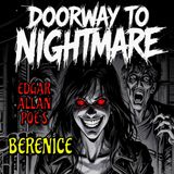 Edgar Allan Poe's BERENICE