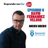 9 David Fernández Veloso, Breiko Breiko, un caso de éxito