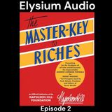 Ep.2- “The Master Key to Riches” by Napoleon Hill [AUDIOBOOK]