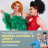 "New Depths and New Angles" (w/ BenDeLaCreme & Jinkx Monsoon)